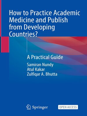 cover image of How to Practice Academic Medicine and Publish from Developing Countries?